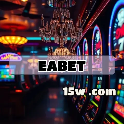 eabet.com: Caça-Níqueis que Transformam Jogos em Aventura